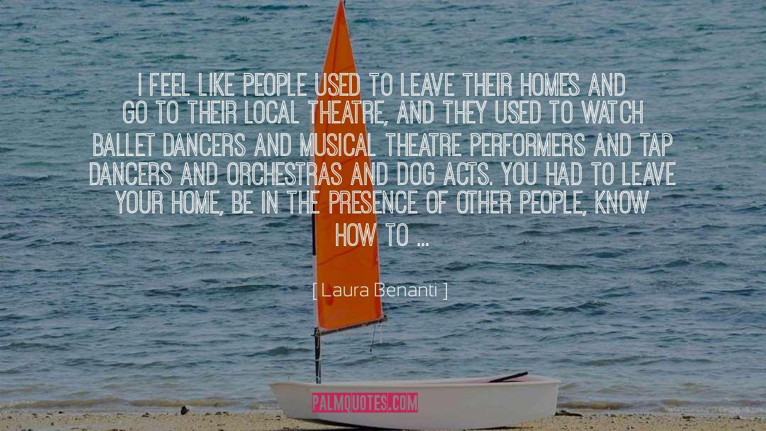 Tiny Homes quotes by Laura Benanti