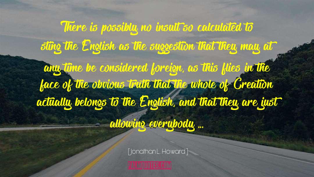 Tiongkok In English quotes by Jonathan L. Howard