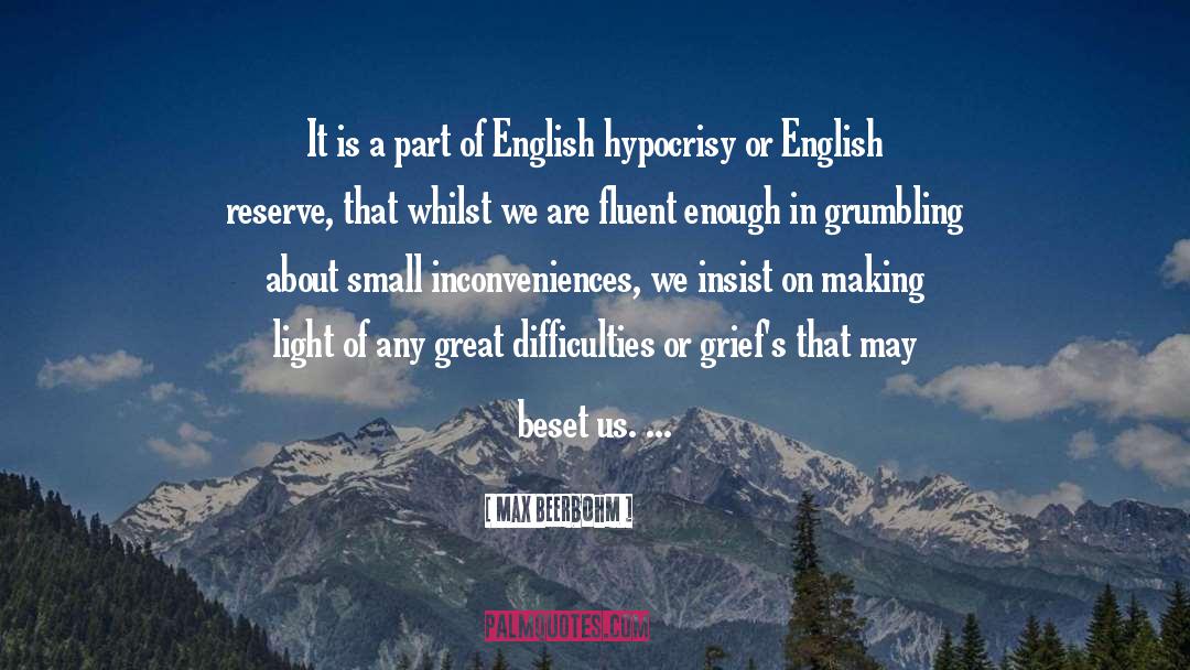 Tiongkok In English quotes by Max Beerbohm