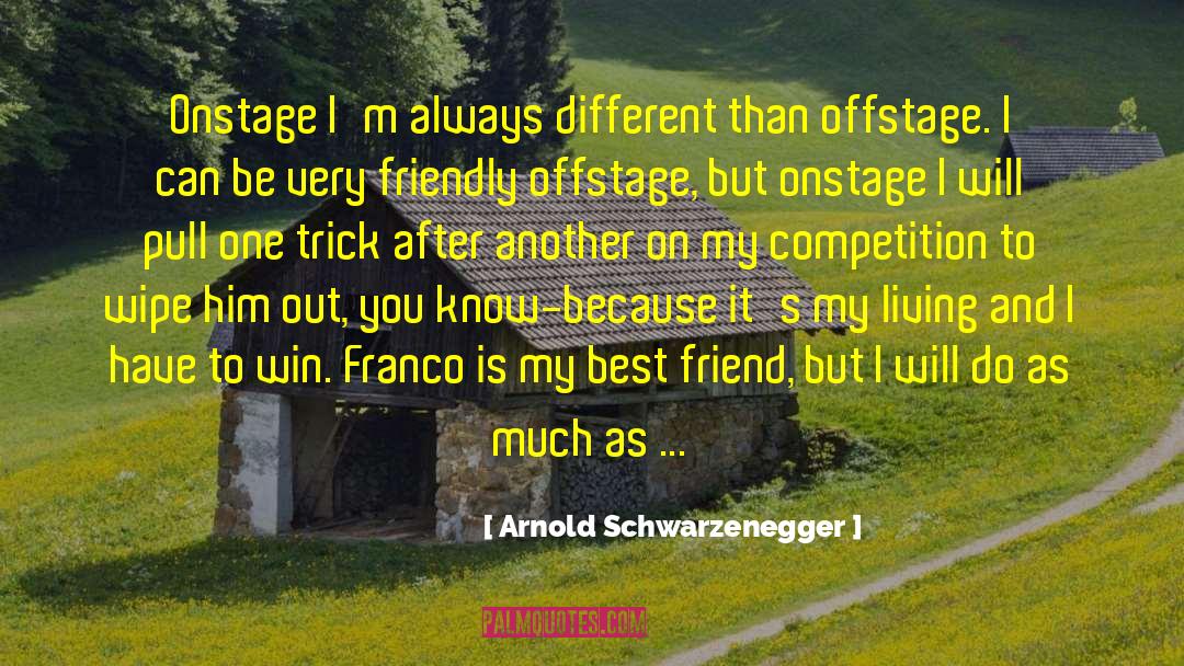 Tips And Tricks quotes by Arnold Schwarzenegger