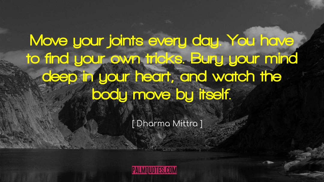 Tips And Tricks quotes by Dharma Mittra