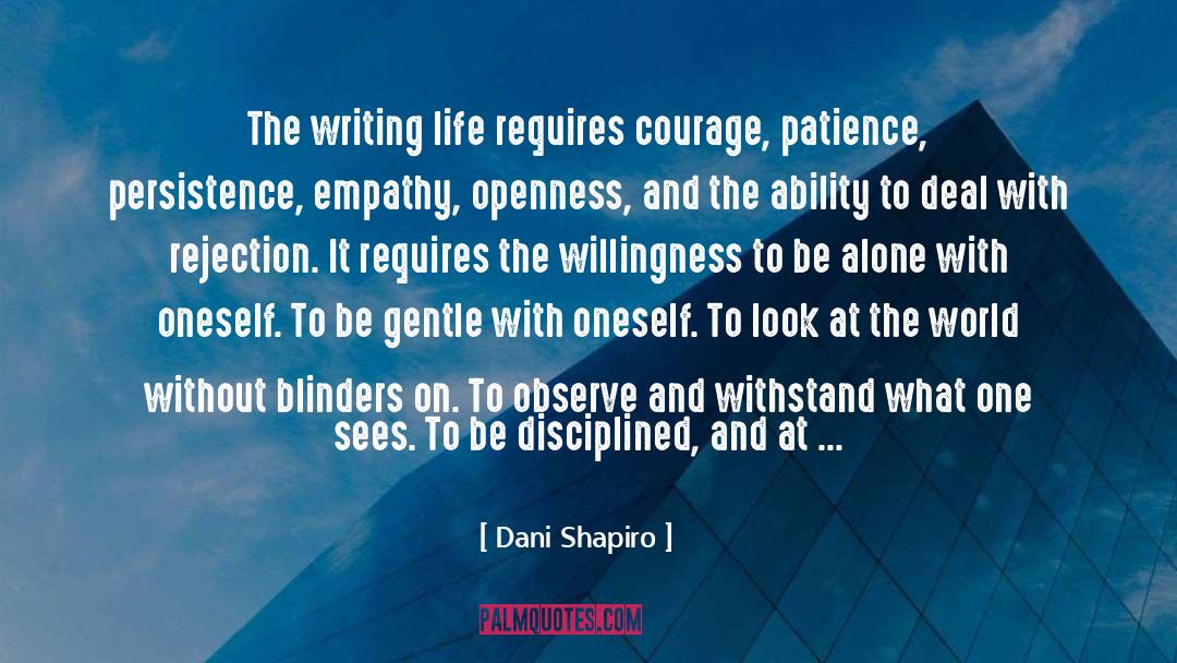 Tips On Writing quotes by Dani Shapiro