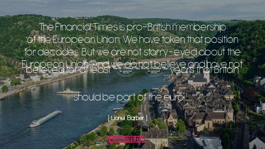 Tirage Euro quotes by Lionel Barber
