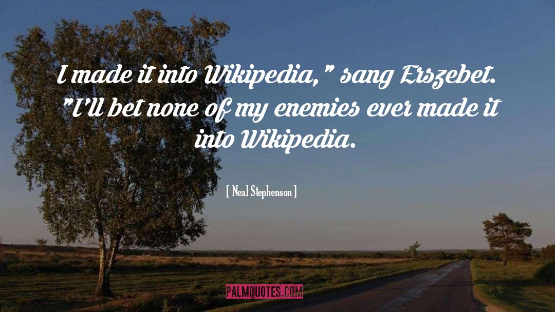 Tirana Wikipedia quotes by Neal Stephenson