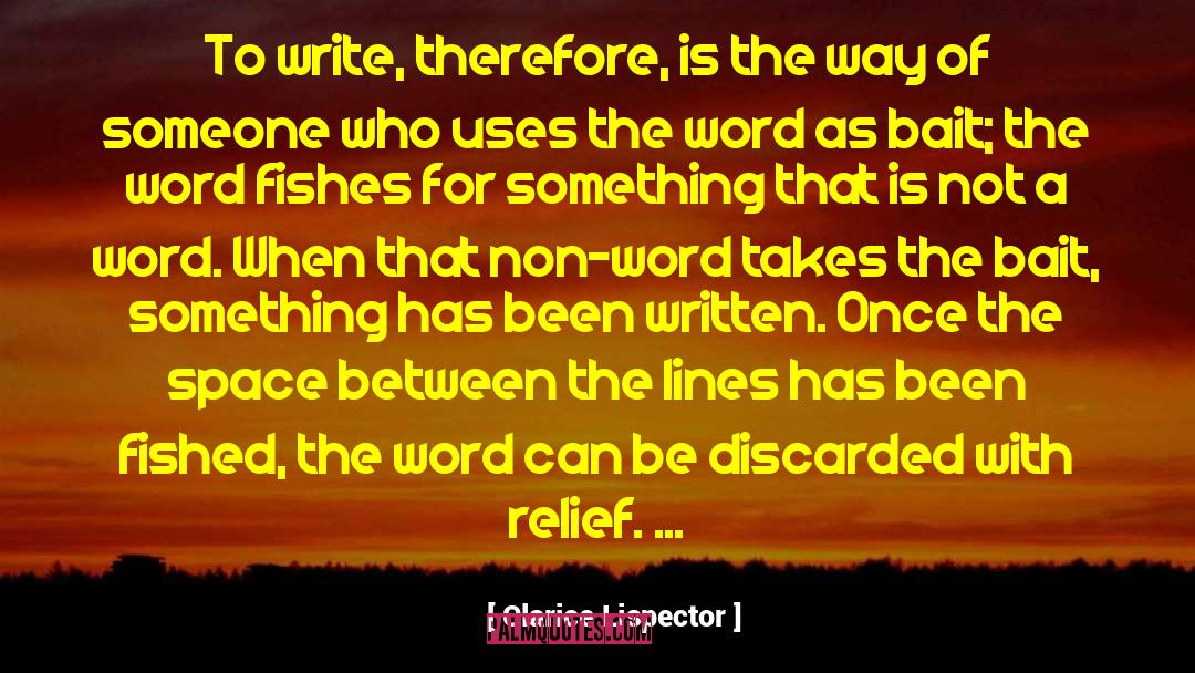 Tiredest A Word quotes by Clarice Lispector