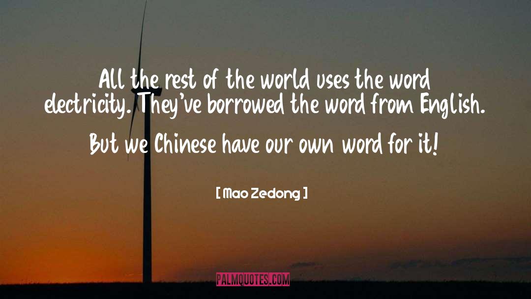 Tiredest A Word quotes by Mao Zedong