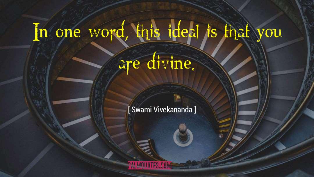 Tiredest A Word quotes by Swami Vivekananda