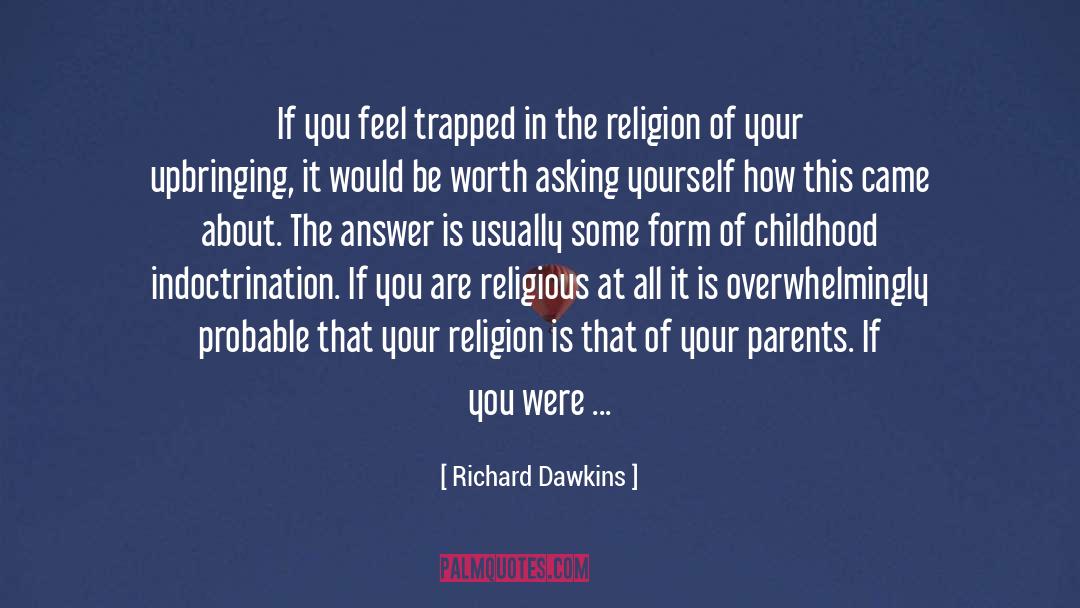 Tischner Arkansas quotes by Richard Dawkins