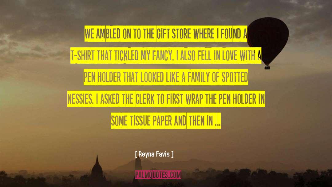 Tissue Paper quotes by Reyna Favis