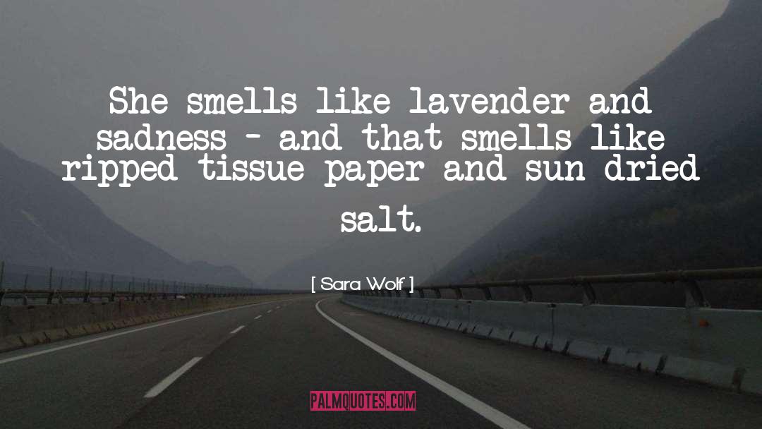 Tissue Paper quotes by Sara Wolf