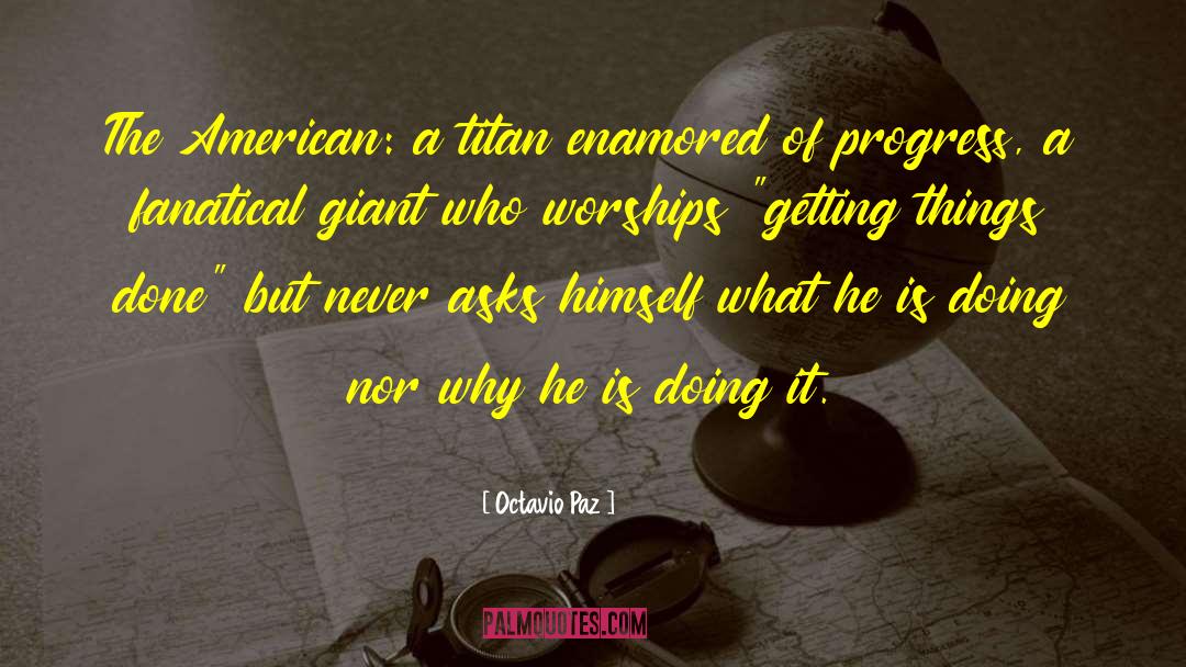 Titan quotes by Octavio Paz