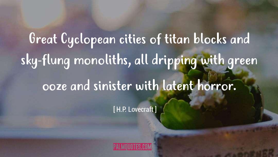 Titan quotes by H.P. Lovecraft