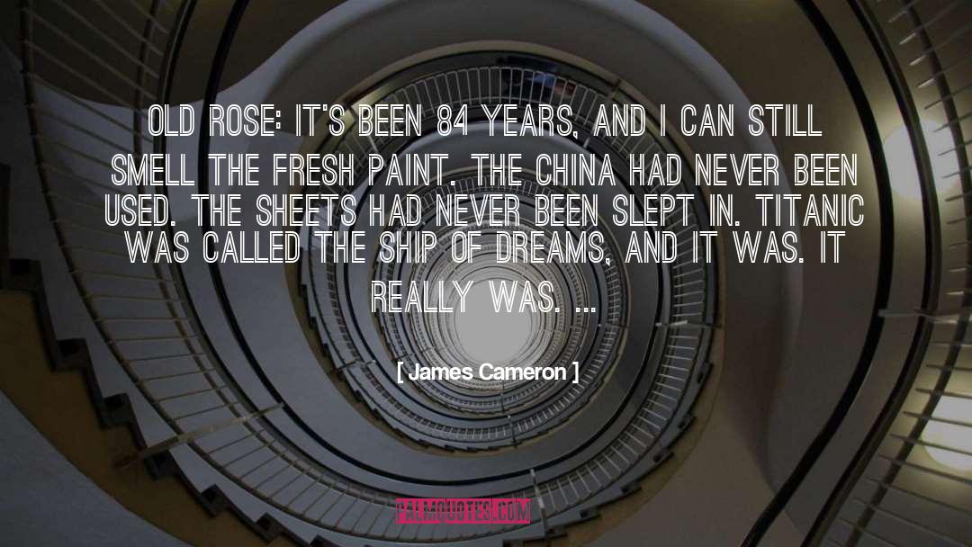 Titanic quotes by James Cameron