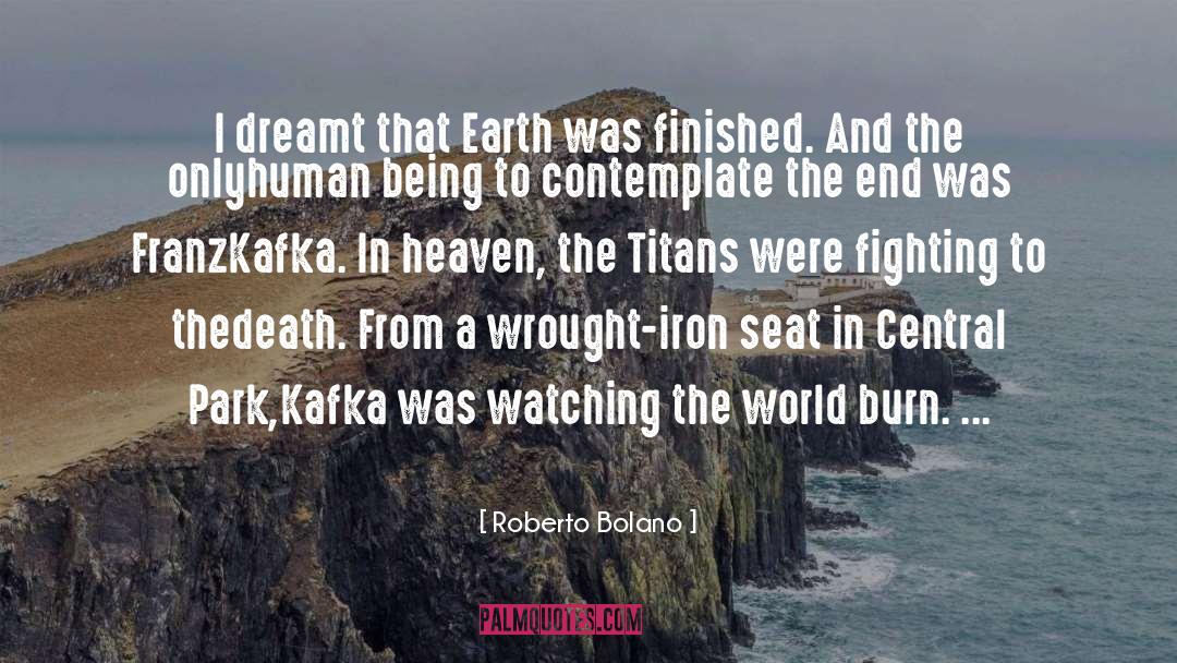 Titans quotes by Roberto Bolano