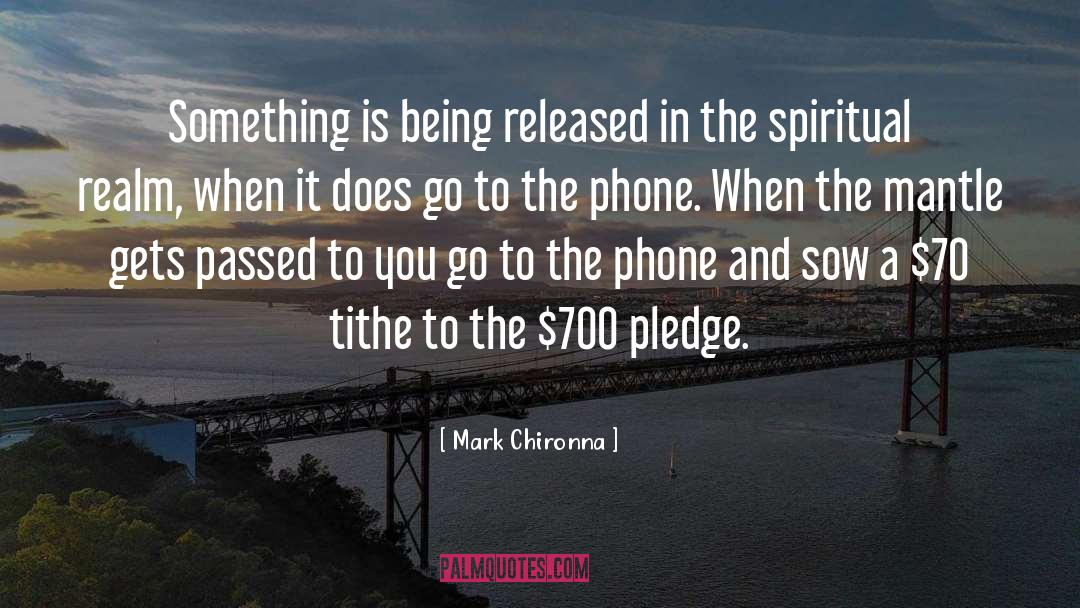 Tithe quotes by Mark Chironna