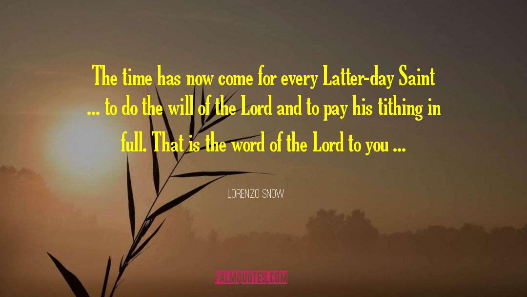 Tithing quotes by Lorenzo Snow