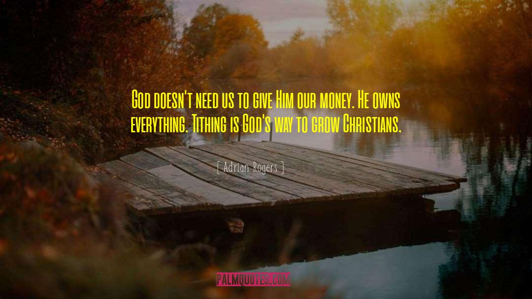 Tithing quotes by Adrian Rogers