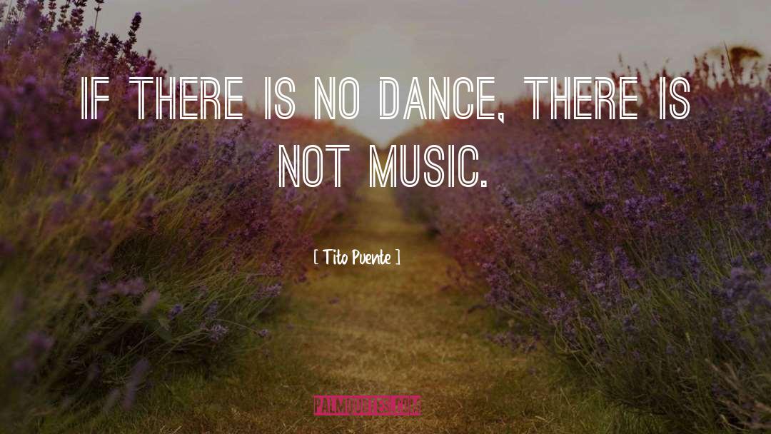 Tito Mboweni quotes by Tito Puente