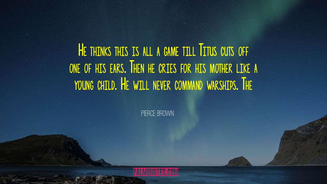 Titus Coan quotes by Pierce Brown