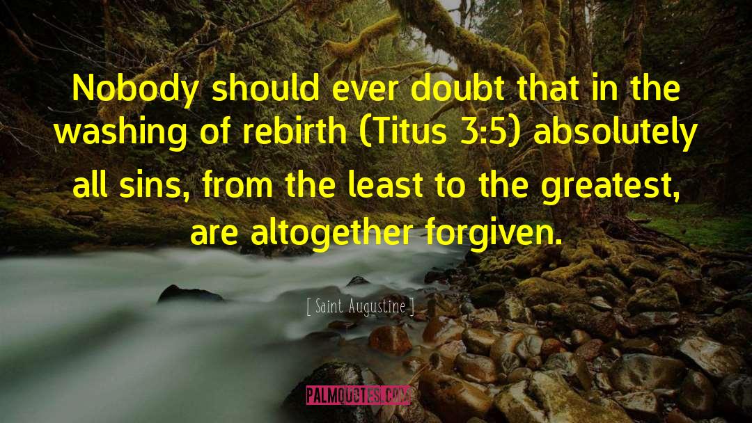 Titus Coan quotes by Saint Augustine