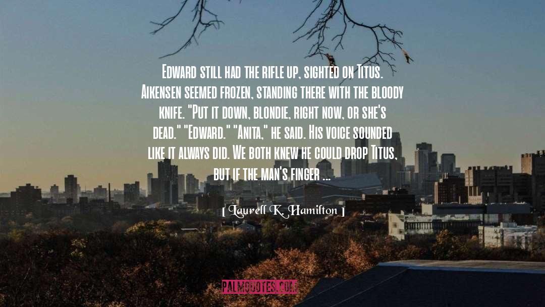 Titus quotes by Laurell K. Hamilton