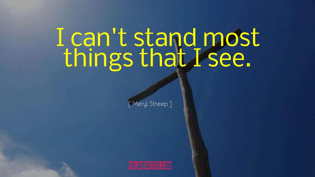 Tkaczyk Stand quotes by Meryl Streep