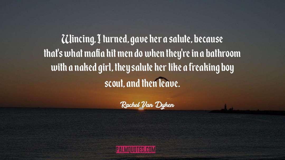 Tkm Scout quotes by Rachel Van Dyken