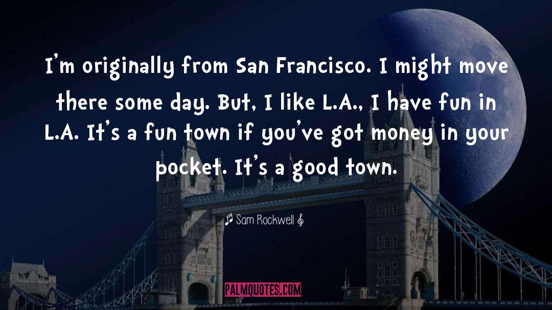 Tlaloc San Francisco quotes by Sam Rockwell