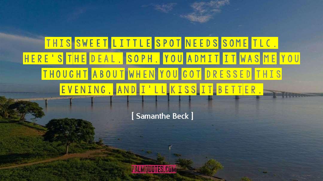 Tlc quotes by Samanthe Beck