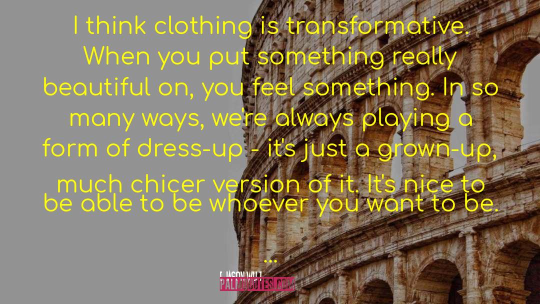 Tlingit Clothing quotes by Jason Wu