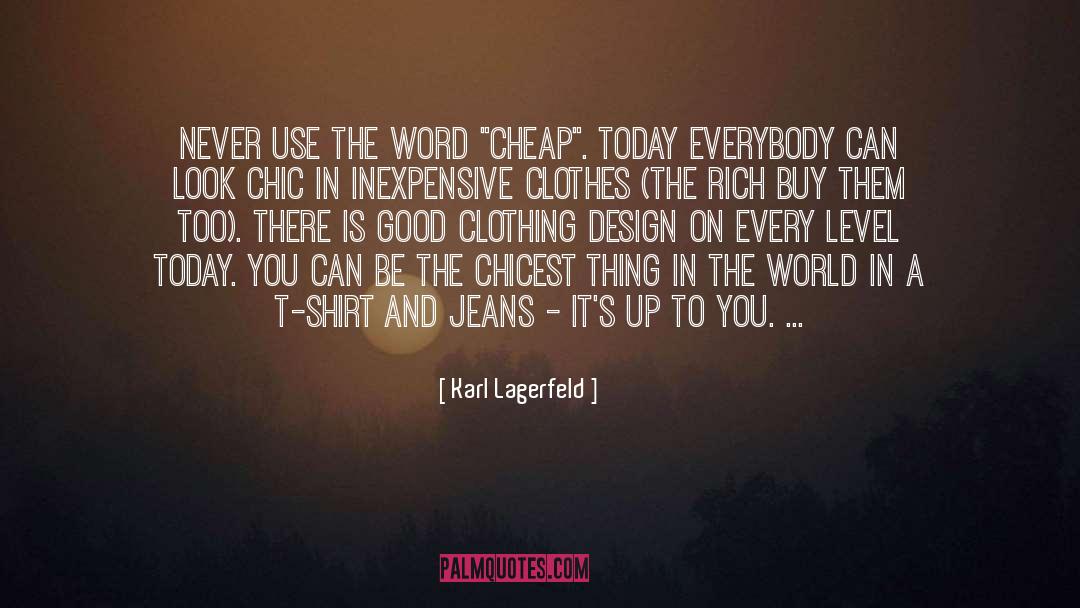 Tlingit Clothing quotes by Karl Lagerfeld