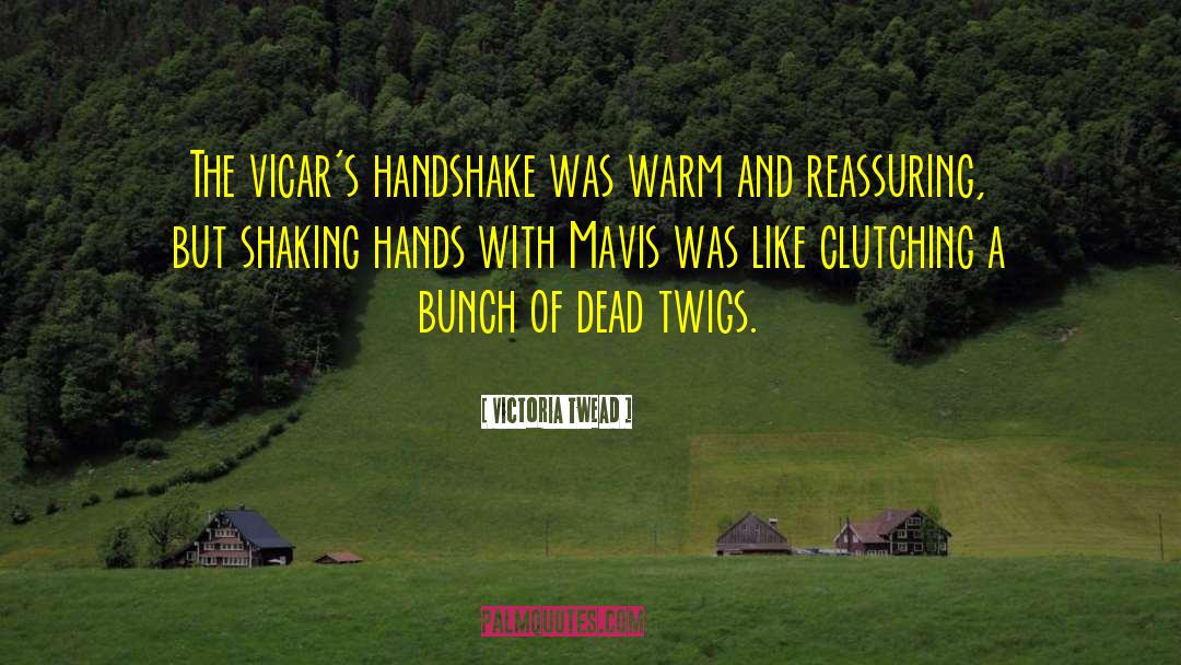 Tls Handshake quotes by Victoria Twead