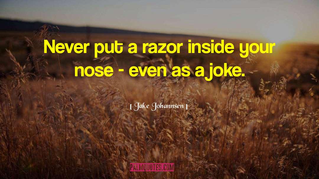 Tmi Inside Joke quotes by Jake Johannsen