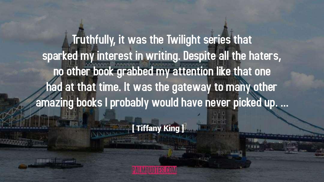 Tmi Series quotes by Tiffany King