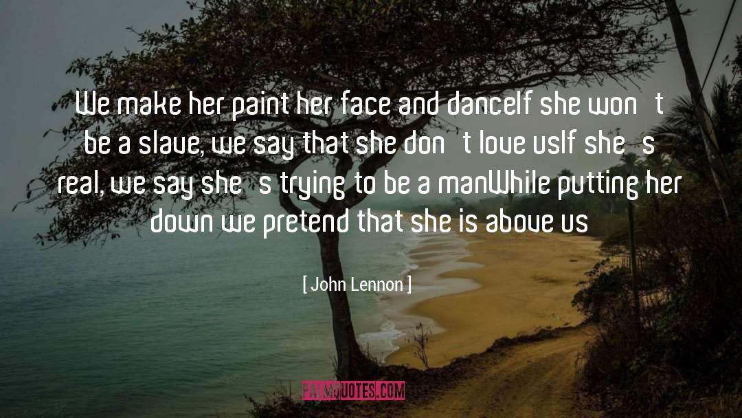 To Be A Man quotes by John Lennon