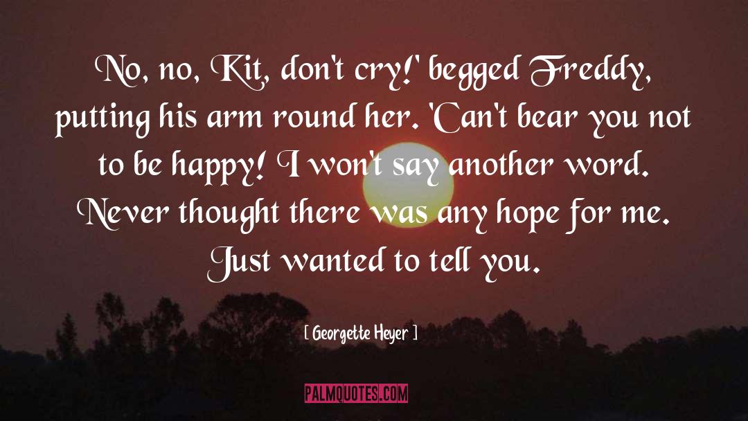 To Be Happy quotes by Georgette Heyer