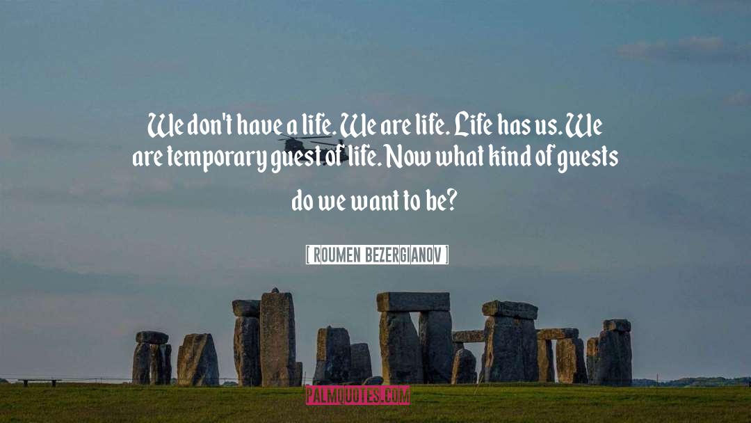 To Be Human quotes by Roumen Bezergianov