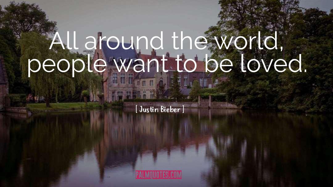 To Be Loved quotes by Justin Bieber