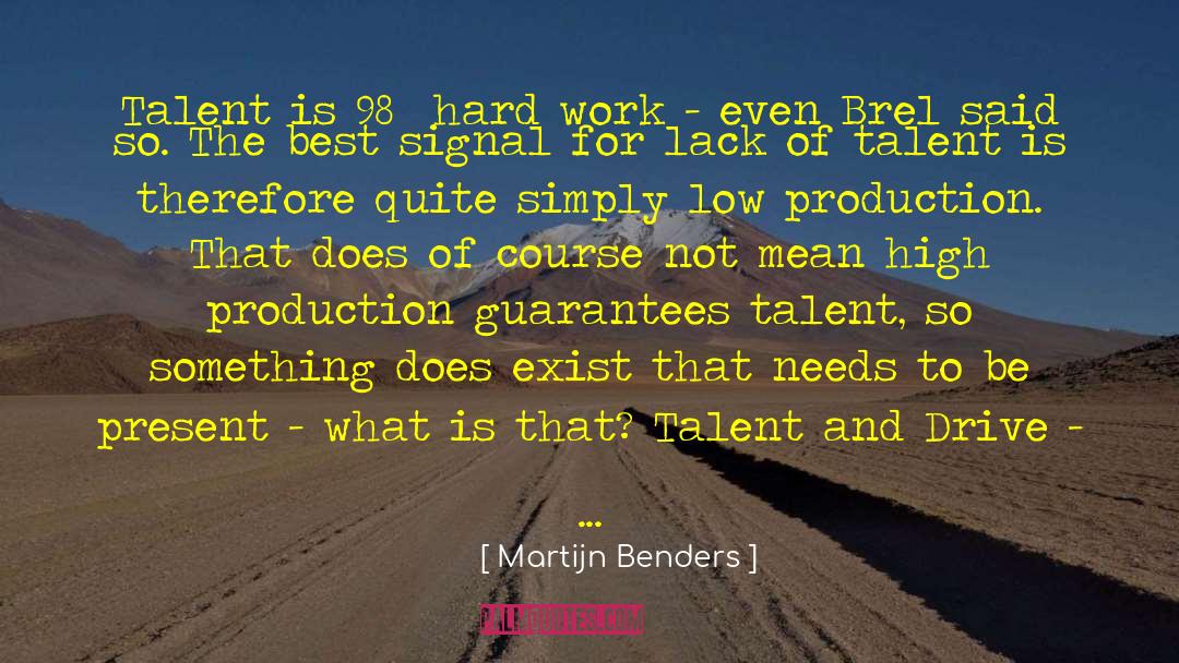To Be Present quotes by Martijn Benders