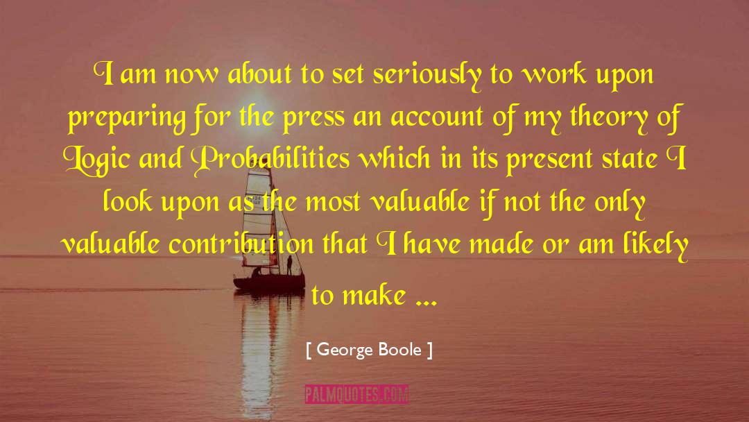 To Be Remembered quotes by George Boole