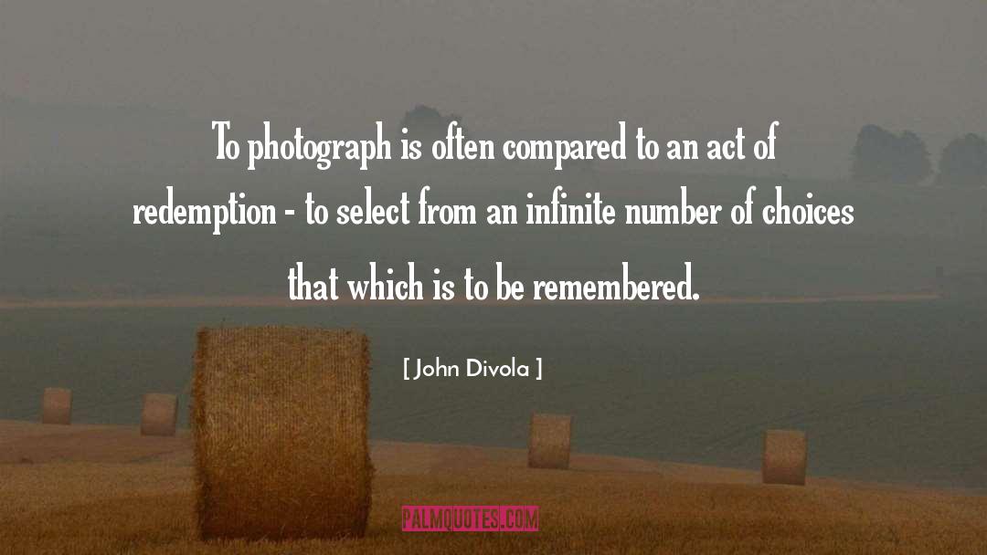 To Be Remembered quotes by John Divola