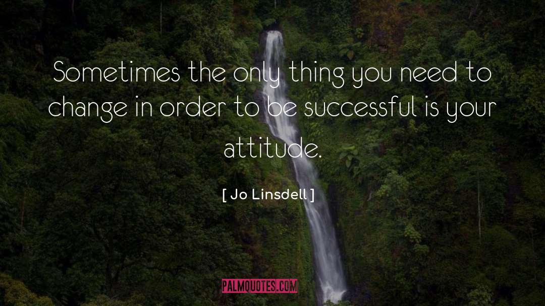 To Be Successful quotes by Jo Linsdell