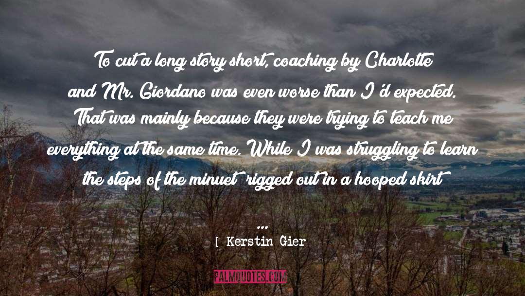 To Cut A Long Story Short quotes by Kerstin Gier