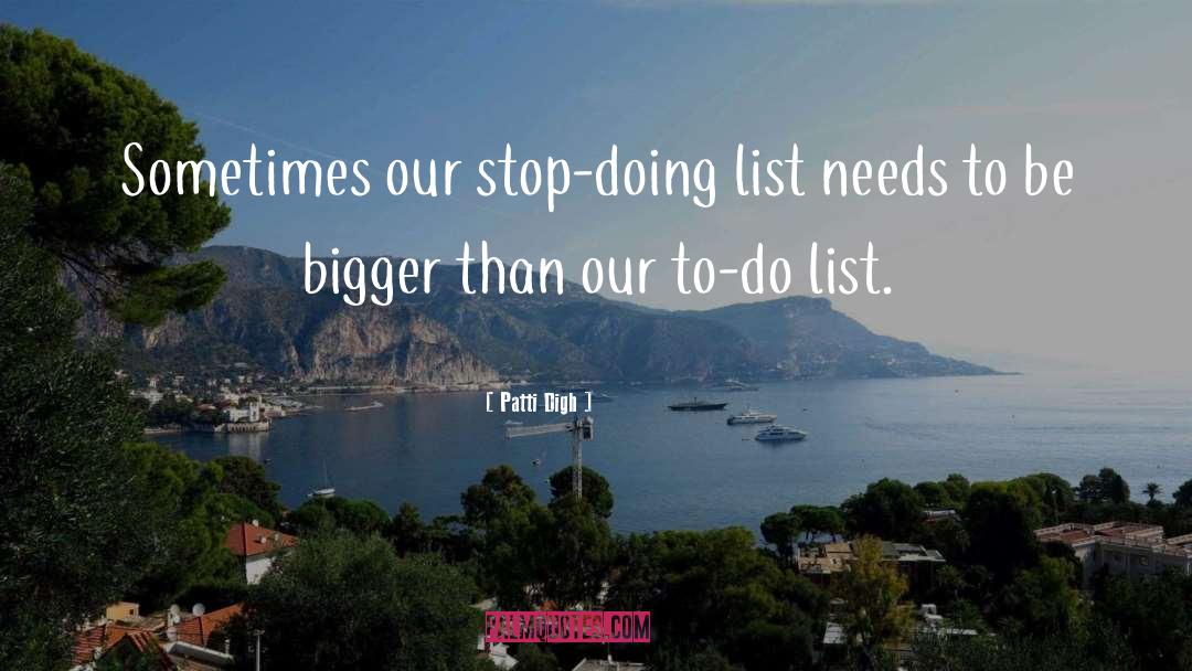 To Do List quotes by Patti Digh