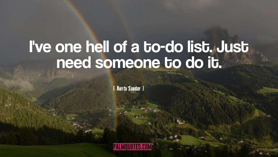 To Do List quotes by Anyta Sunday