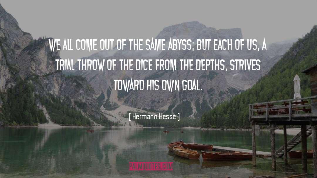 To Each His Own quotes by Hermann Hesse