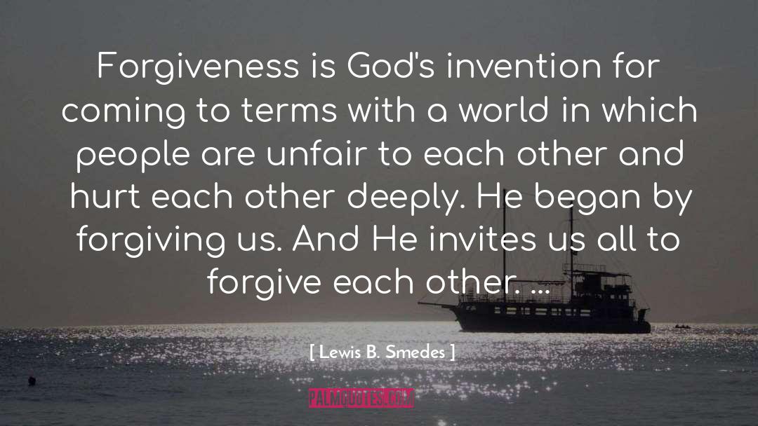 To Forgive quotes by Lewis B. Smedes