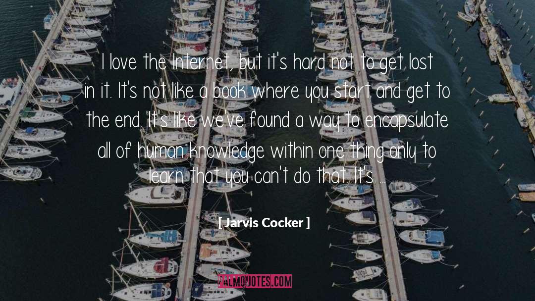 To Get Lost quotes by Jarvis Cocker