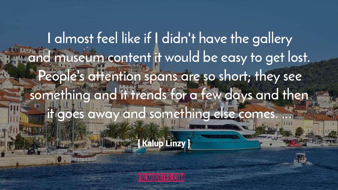 To Get Lost quotes by Kalup Linzy