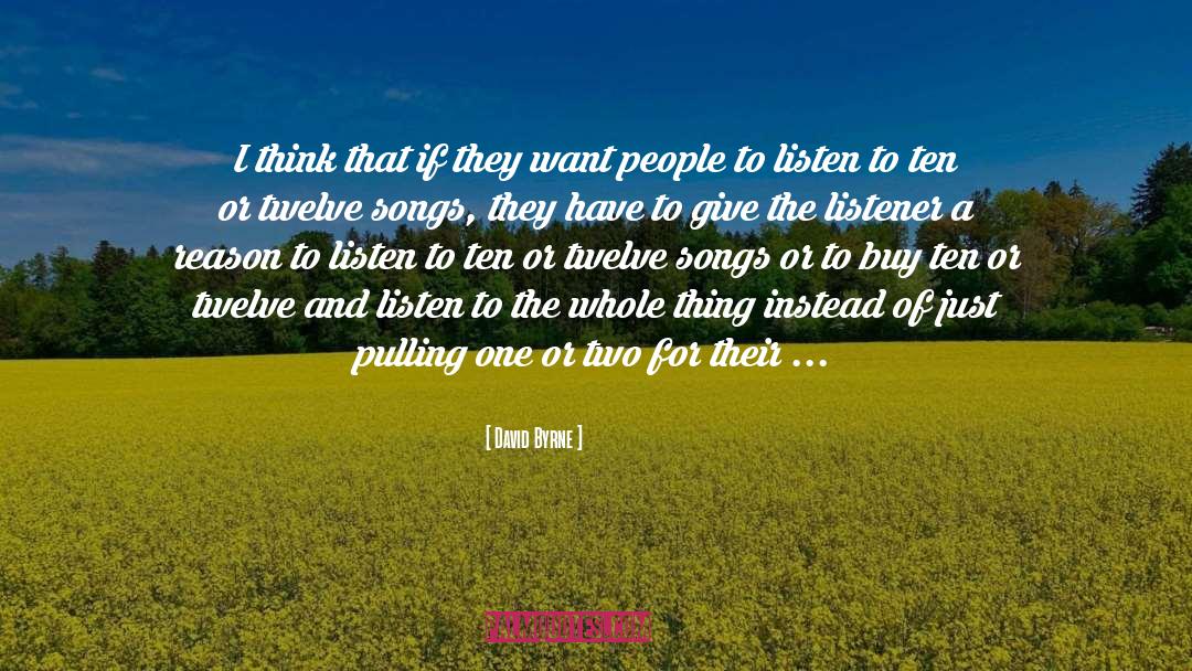 To Have Or To Be quotes by David Byrne